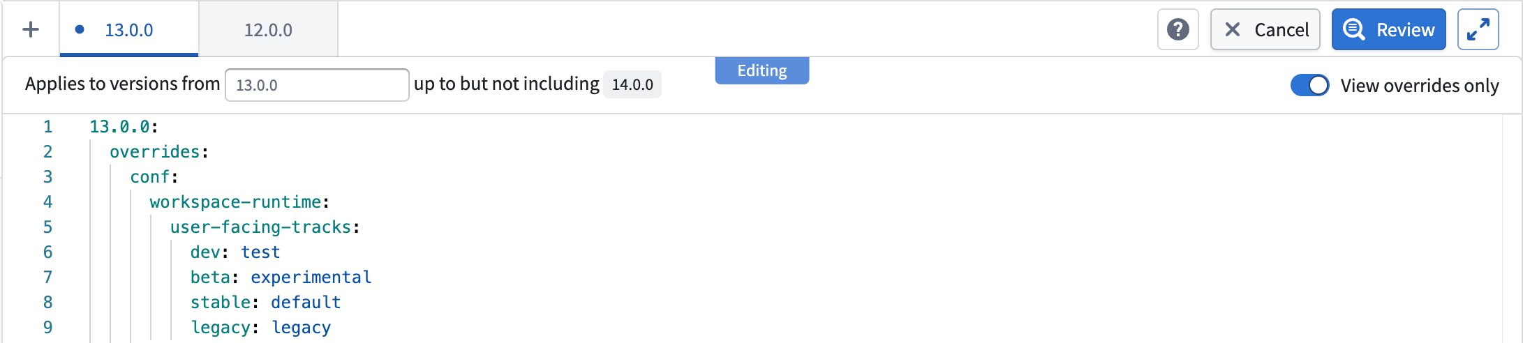 The config editor is displayed, showing only config overrides with the View overrides only toggle enabled.