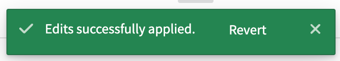 Toast notification stating: "Edits successfully reverted".