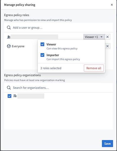 Dialog for setting permissions on egress policy