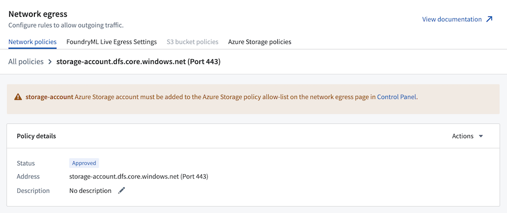 A warning indicating that this network policy requires an Azure Storage policy.