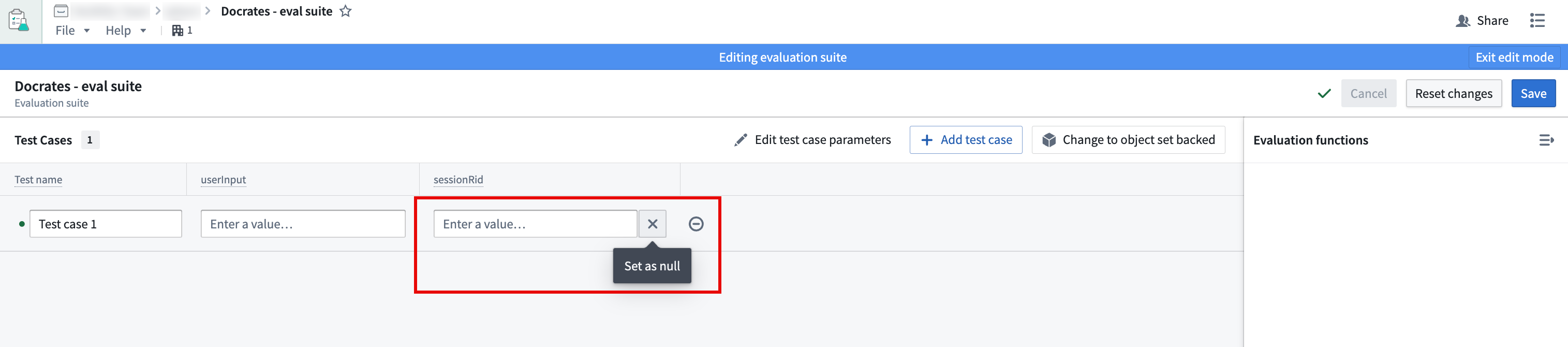 The option to set the sessionRid to null in an evaluation suite test case.