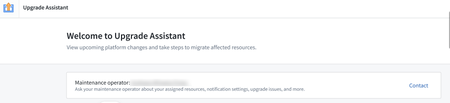 Maintenance operators are now listed in Upgrade Assistant.