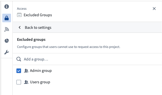 Search for and select groups to exclude from Project access requests.