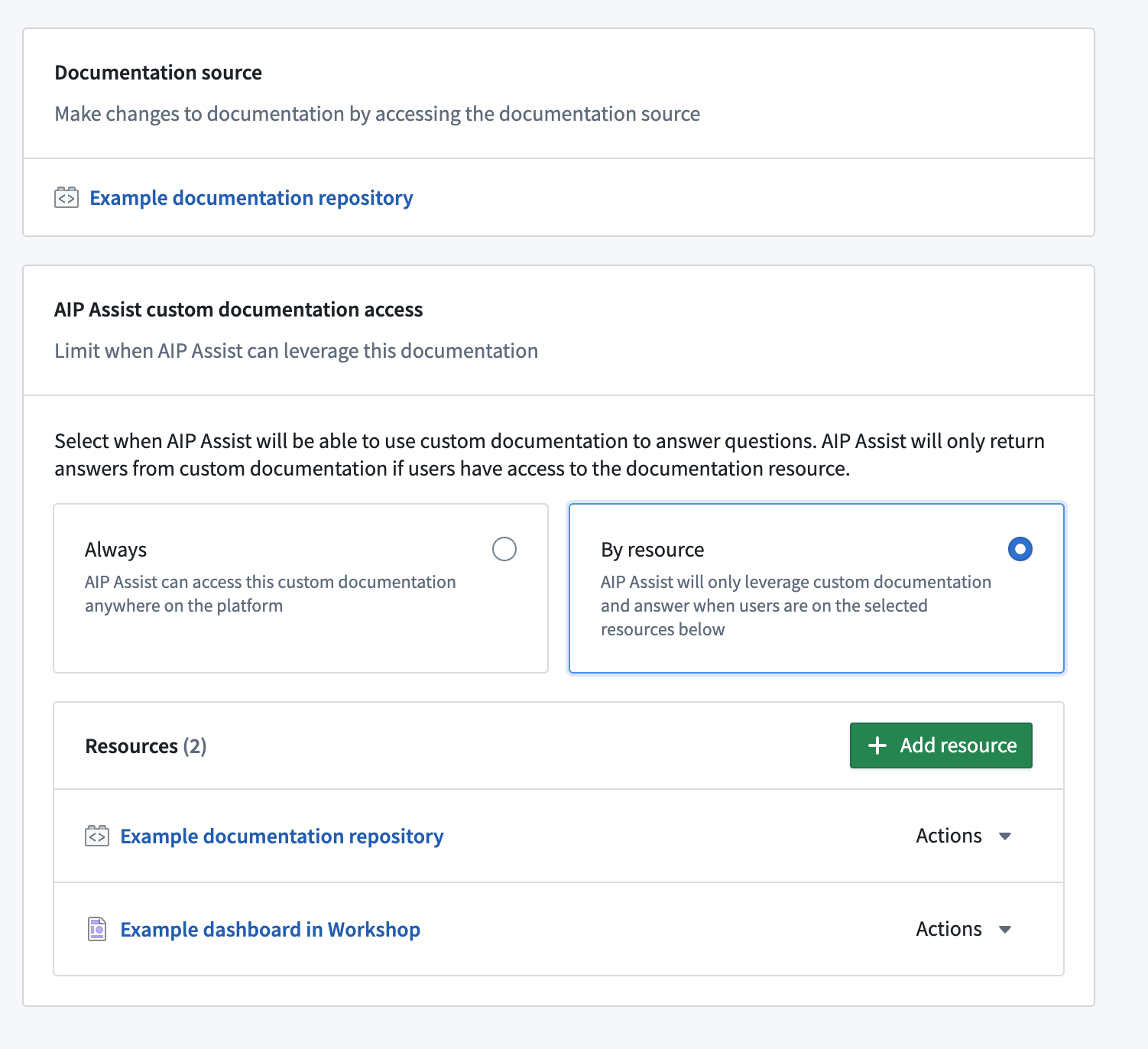 Manage when AIP Assist can access the documentation to answer a user question. Set to "always available" or "by resource" for more granular control.