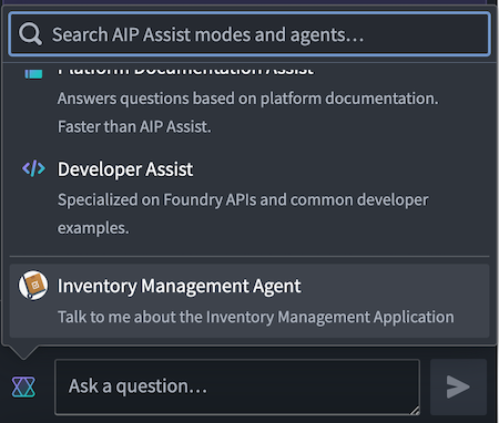 The AIP Assist mode selector, showing a sample inventory management AIP Assist Agent.