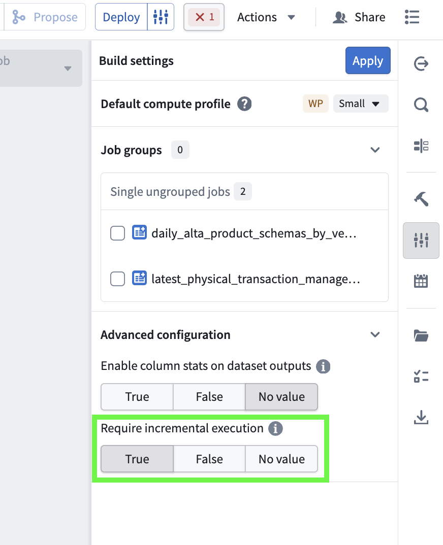 The Require incremental execution setting in the Build settings menu.