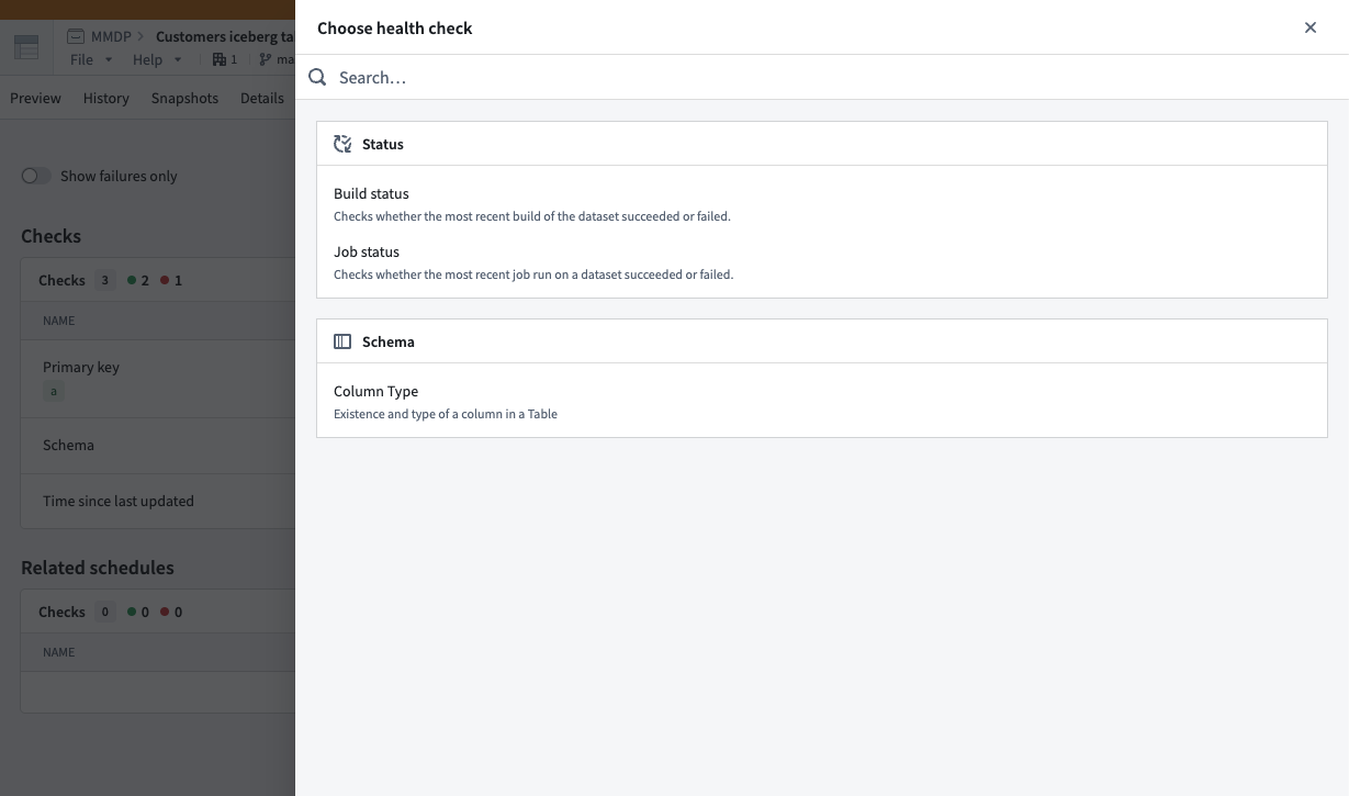 Choose health checks to configure after selecting Add checks in your tables Health tab.