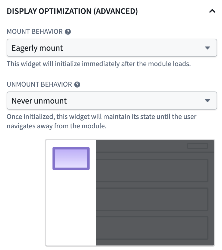 Widget display optimization configuration panel showing eagerly mount and never unmount rendering behaviors configured.