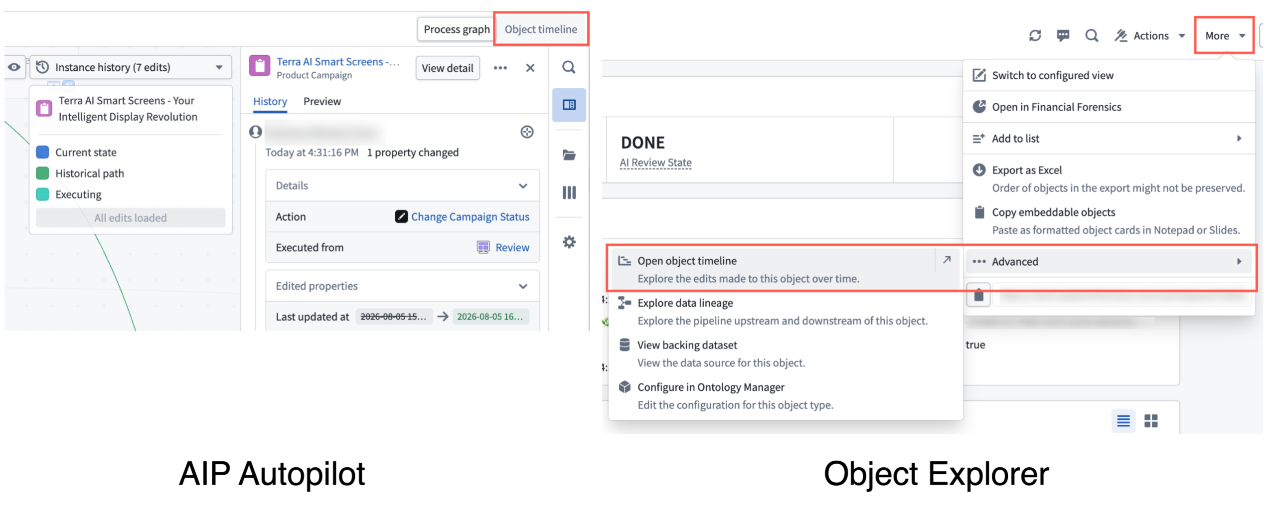 Access the object timeline from Autopilots graph view or from the More menu in Object Explorer.
