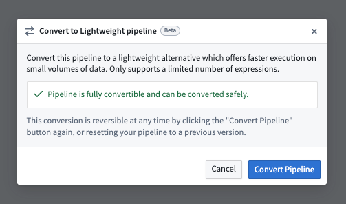 Screenshot of a successful convert to Lightweight pipeline dialog