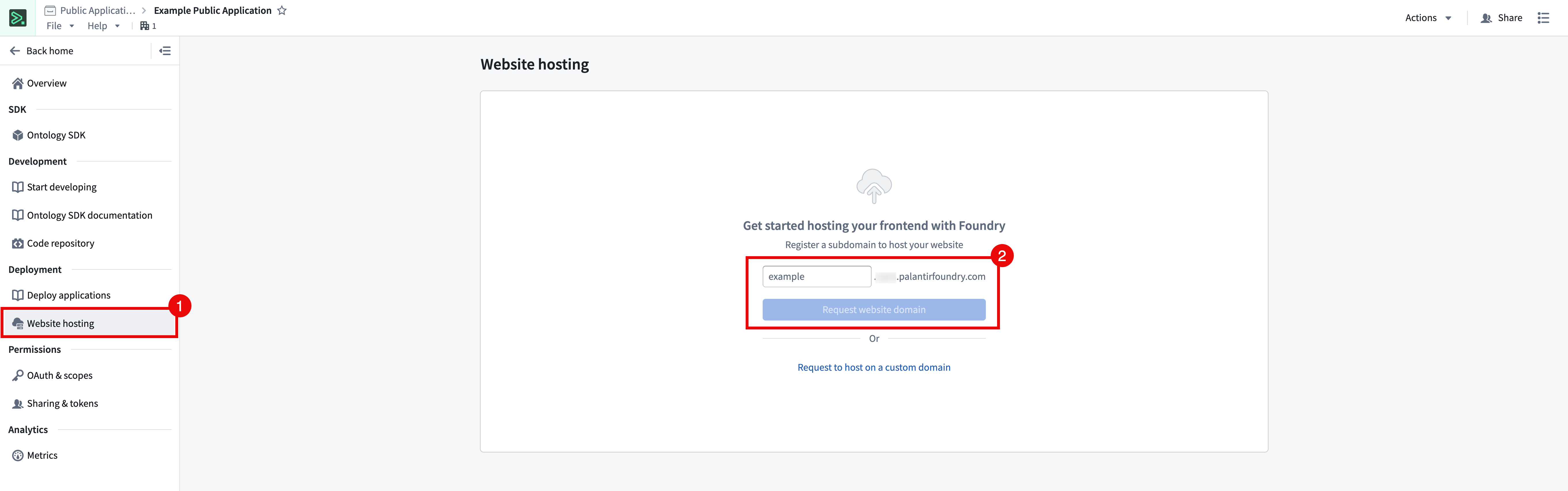 Select Website hosting to request a Public Application domain.