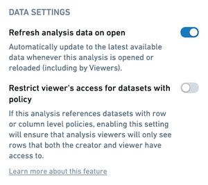 Image of the 'Data Settings' section of the analysis settings. The setting that reads 'Refresh analysis data on open' has been enabled.