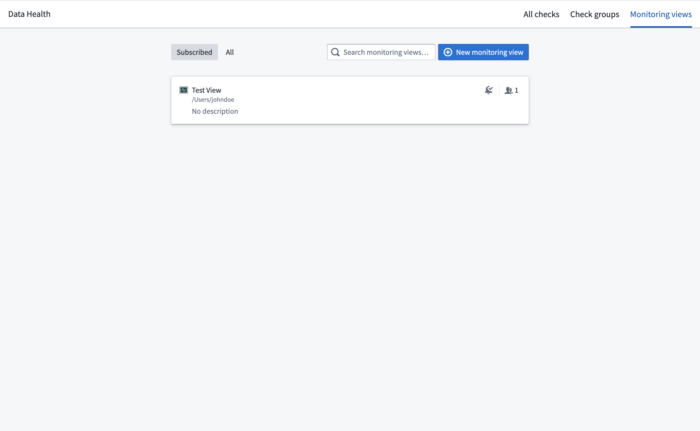 The Monitoring views page of the Data Health app, showing a single monitoring view named 'Test View'.