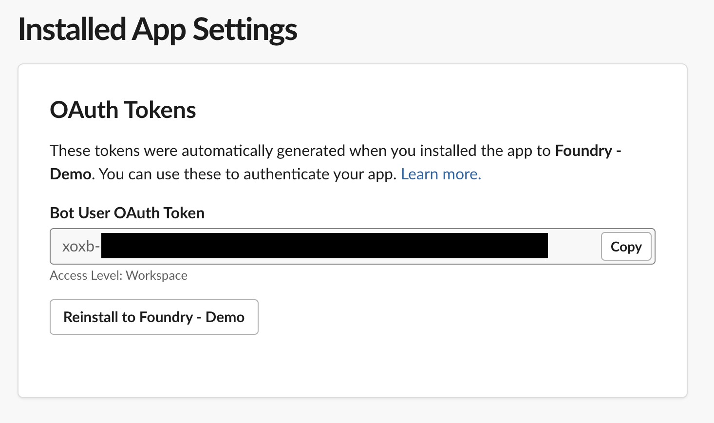 Slack app bearer token for source authentication.
