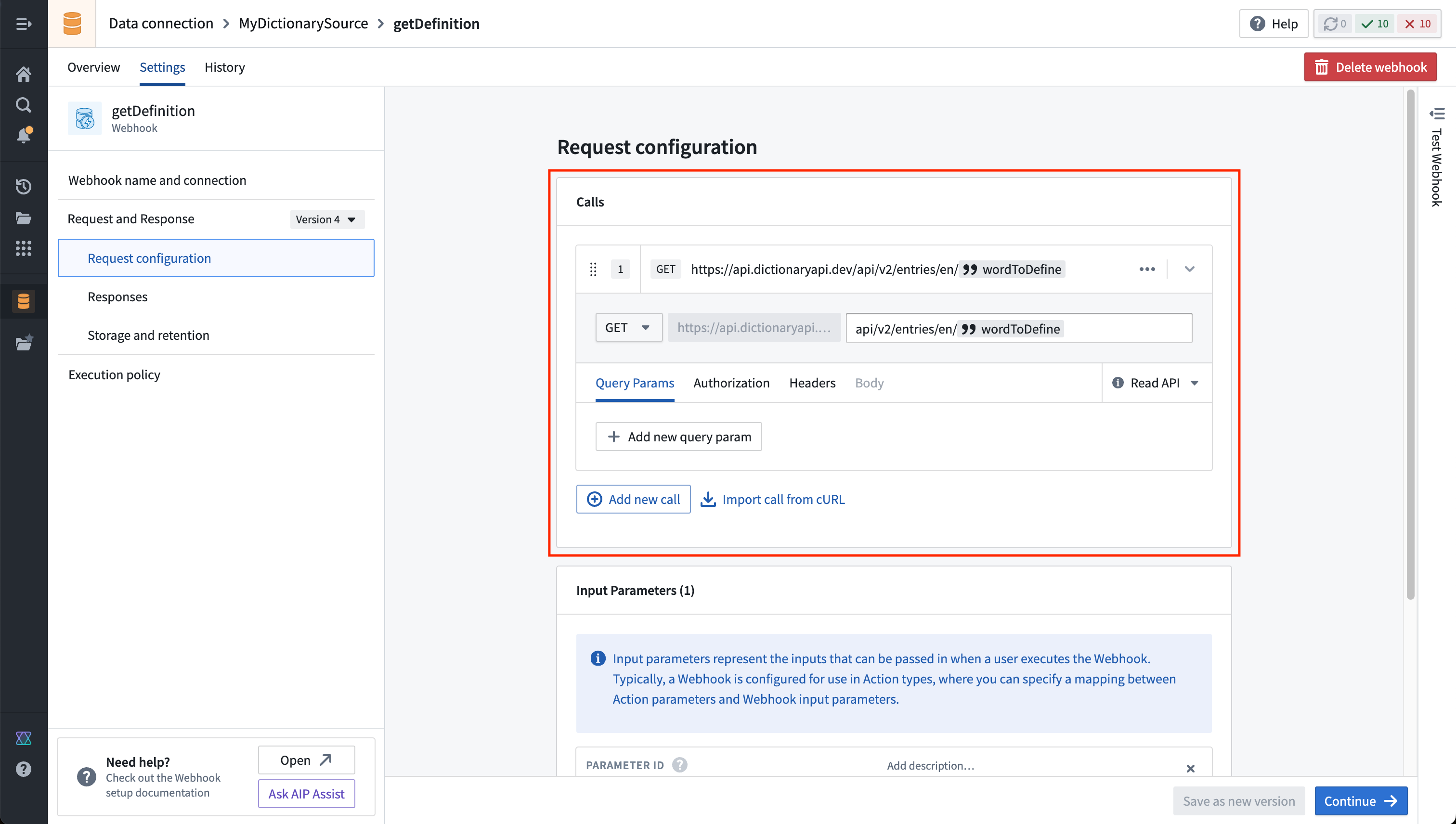 The dictionary API resource path, with the input parameter added to return the correct data.