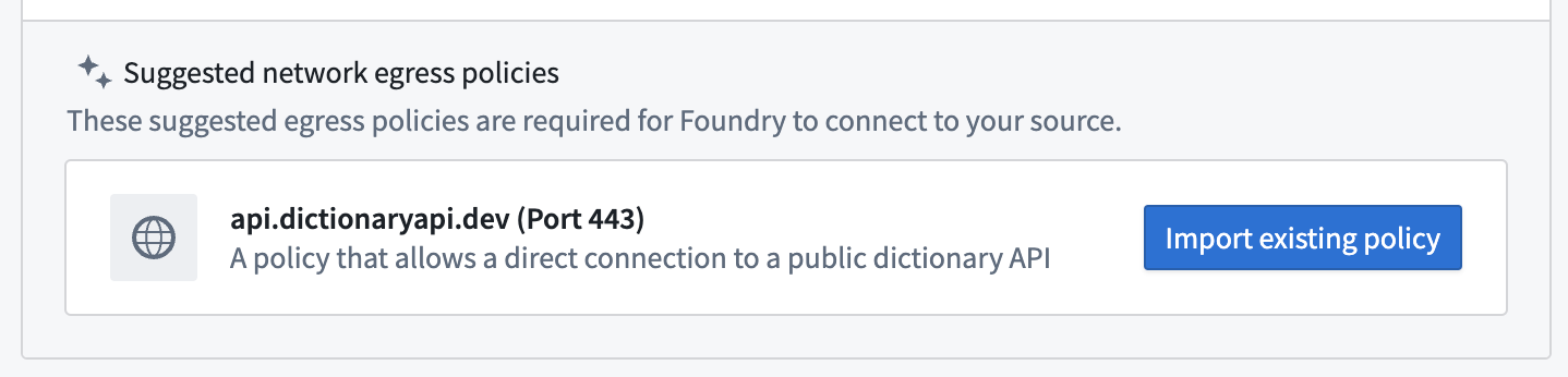 Suggested egress panel showing a suggested policy for api.dictionaryapi.dev on port 443