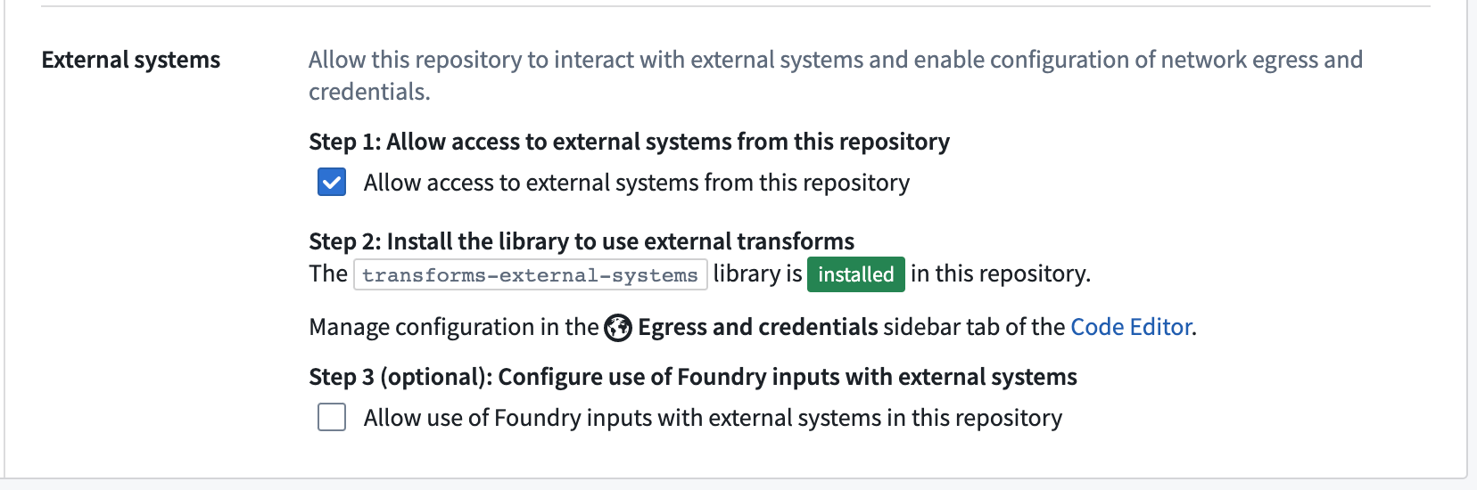 Enable external system interaction