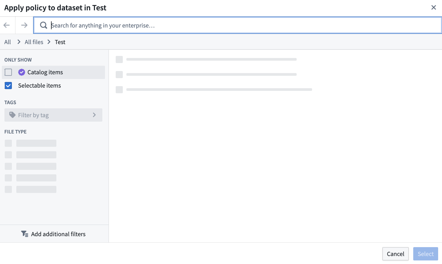 Choose a dataset to which you will apply a policy.