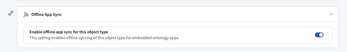 Enable Offline App Sync in Ontology Manager for a given object type.