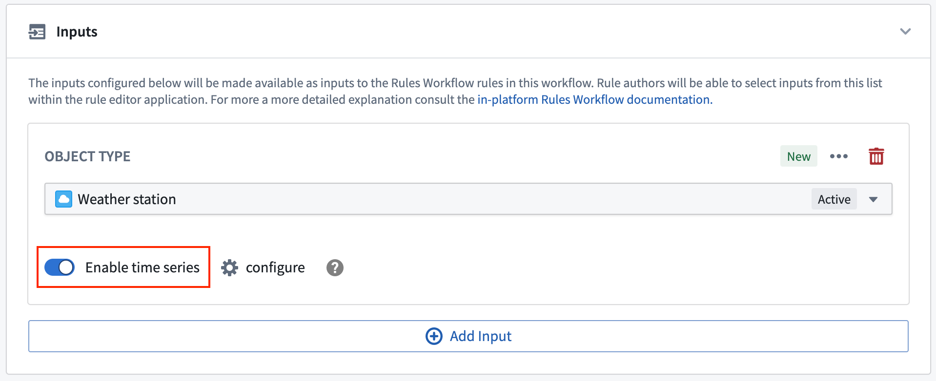 Switch to enable using an object type as an input to a time series rule