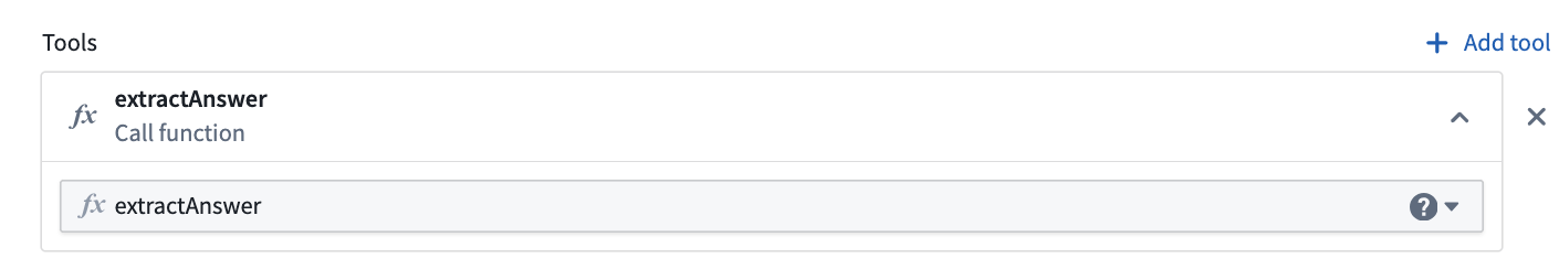 Call function tool with "extractAnswer" function selected from function dropdown.