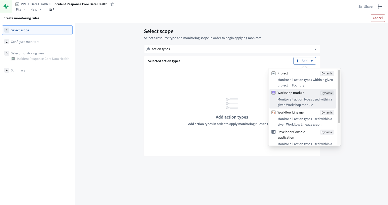 Data Health application showing the monitoring rule creation wizard with dynamic scope options for action types.