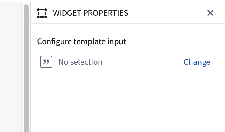 "Widget properties" panel for conditional section with no template input selected under "Configure template"