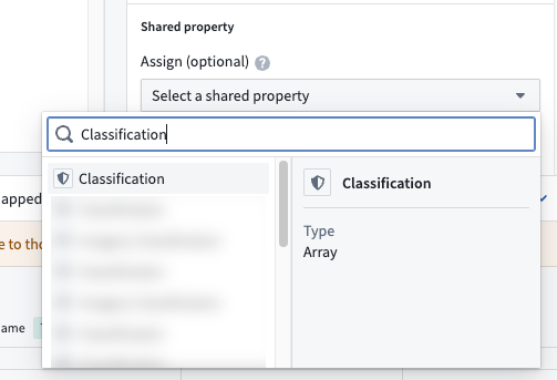 Assign a shared property through the Shared property section of the Property editor window.