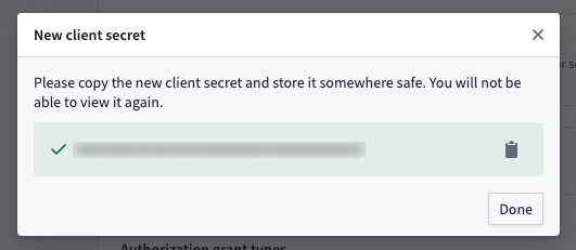 Copy the server side client secret that appears in the pop-up and securely store it.