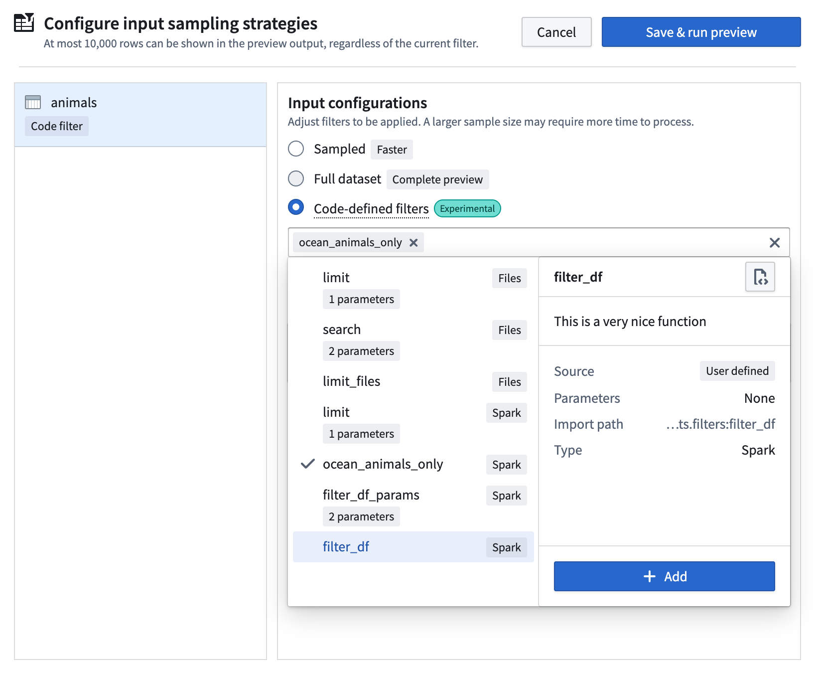 Configure code-defined input filtering.