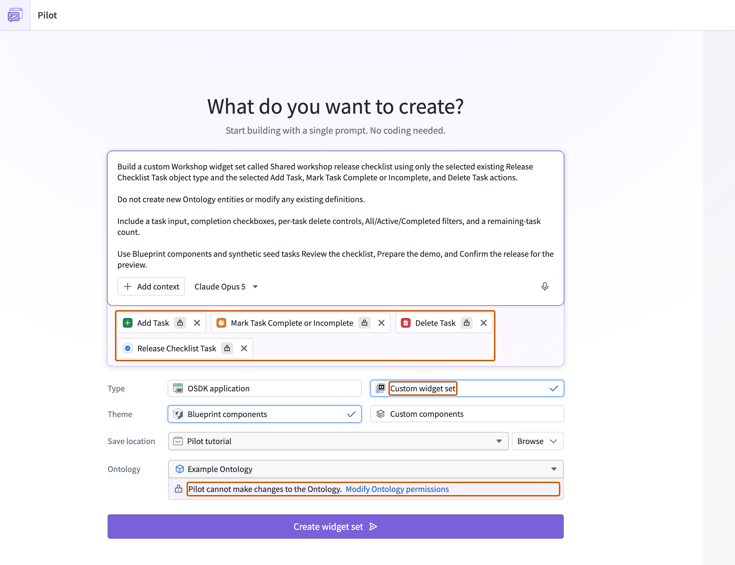 The completed widget form shows Custom widget set selected, the prompt and four existing-entity attachments, and prohibited Ontology changes.