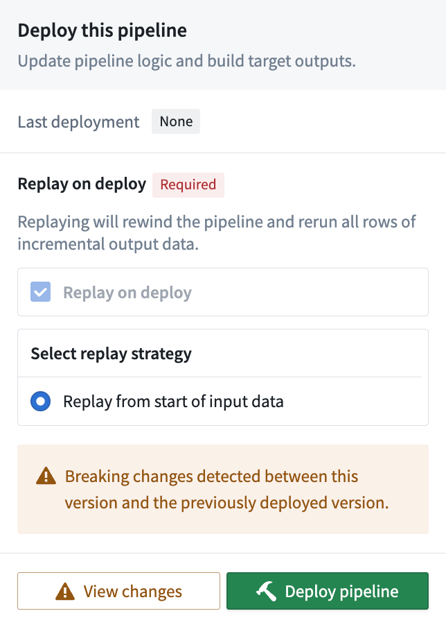 The Deploy panel with a forced replay due to breaking changes.