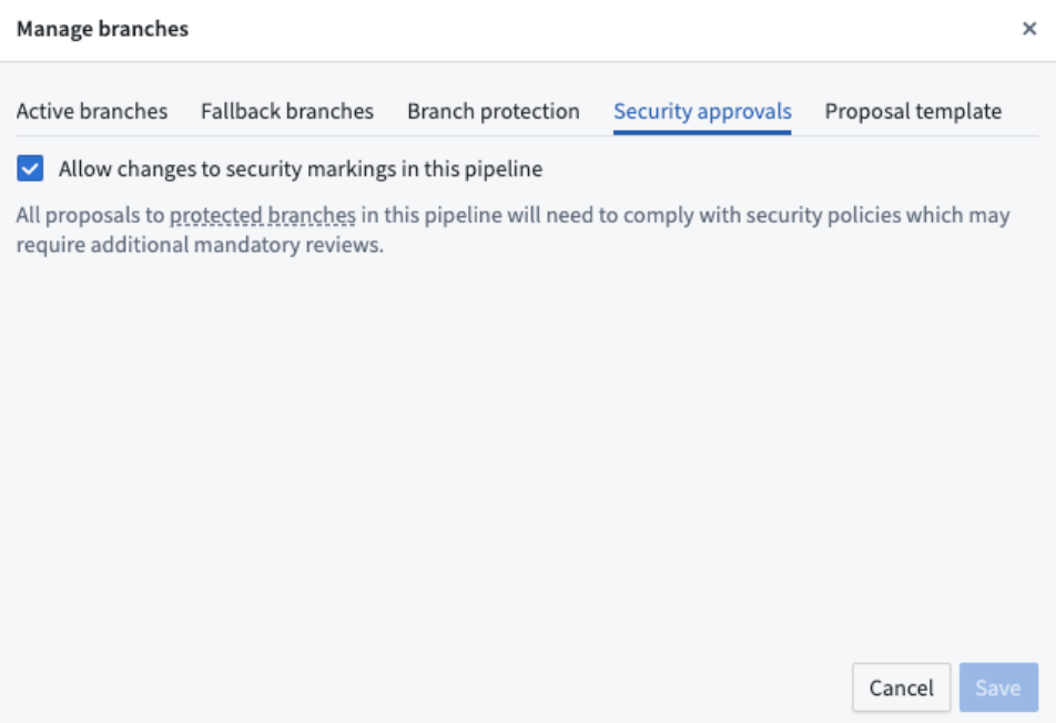 Security approvals tab in Pipeline Builder.