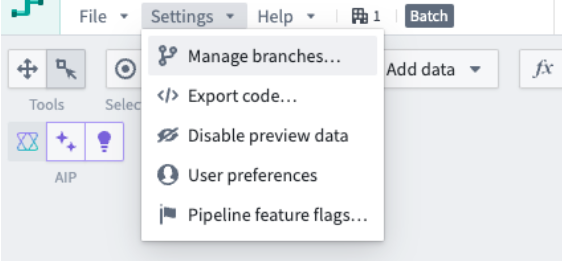 The Settings and Manage branches options in Pipeline Builder.