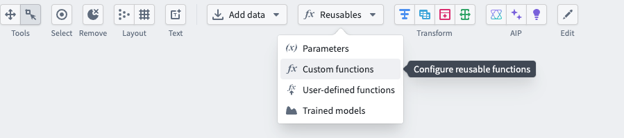 The custom function option in the reusables drop down.
