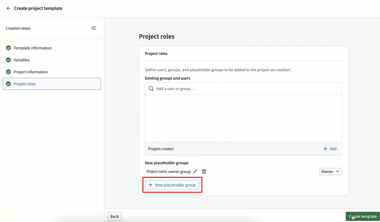 The "New placeholder group" option under the "Project roles" section during template creation.