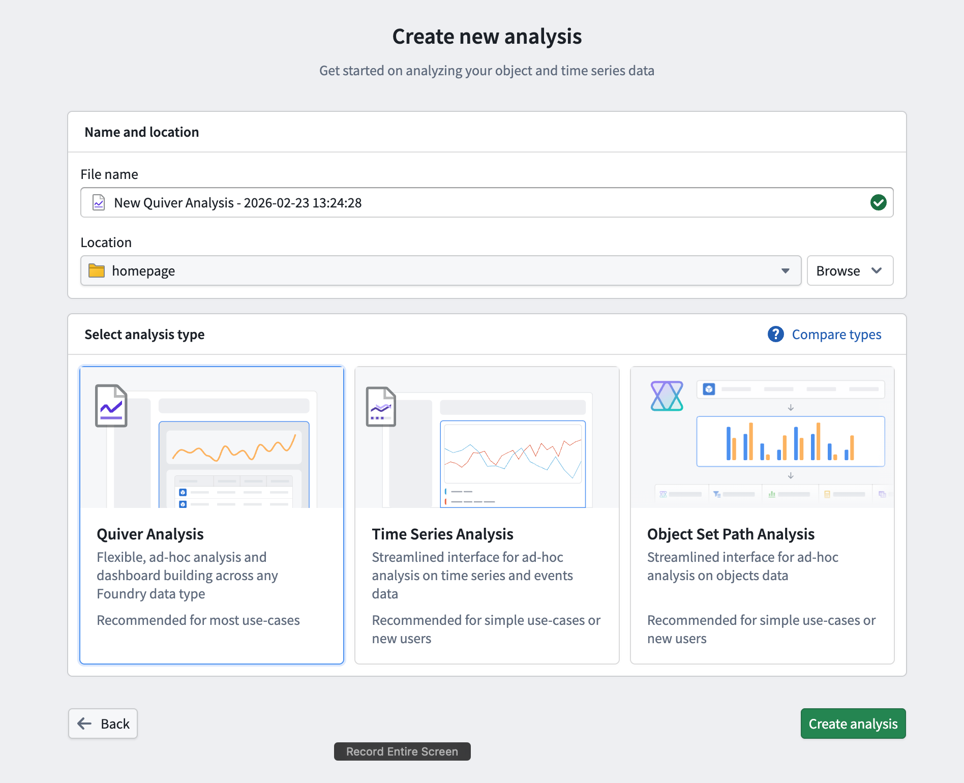 Create a Quiver analysis by providing name and save location.