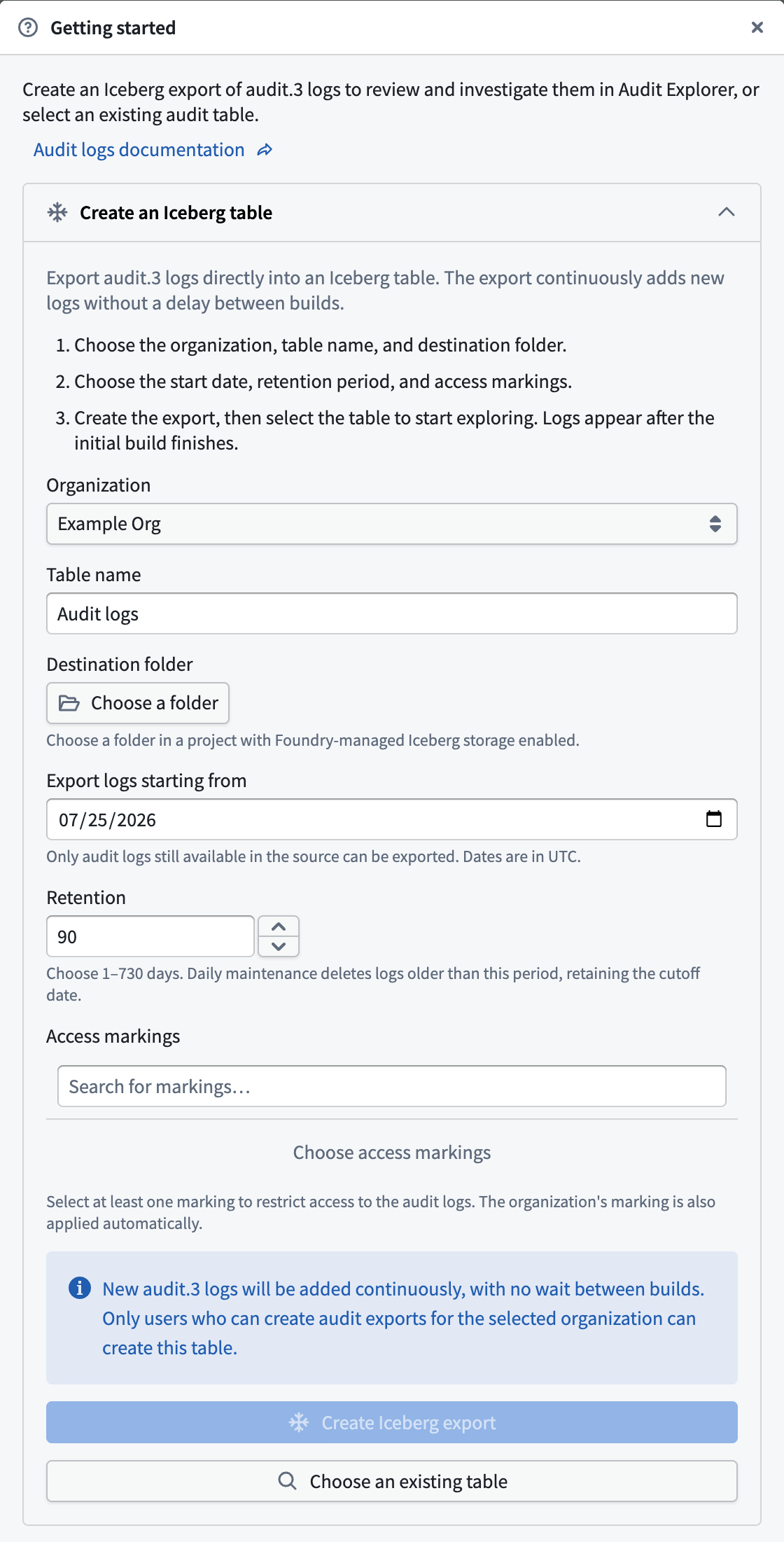 The Getting started dialog shows the organization, table name, destination folder, start date, retention, and access markings for a new Iceberg audit export.