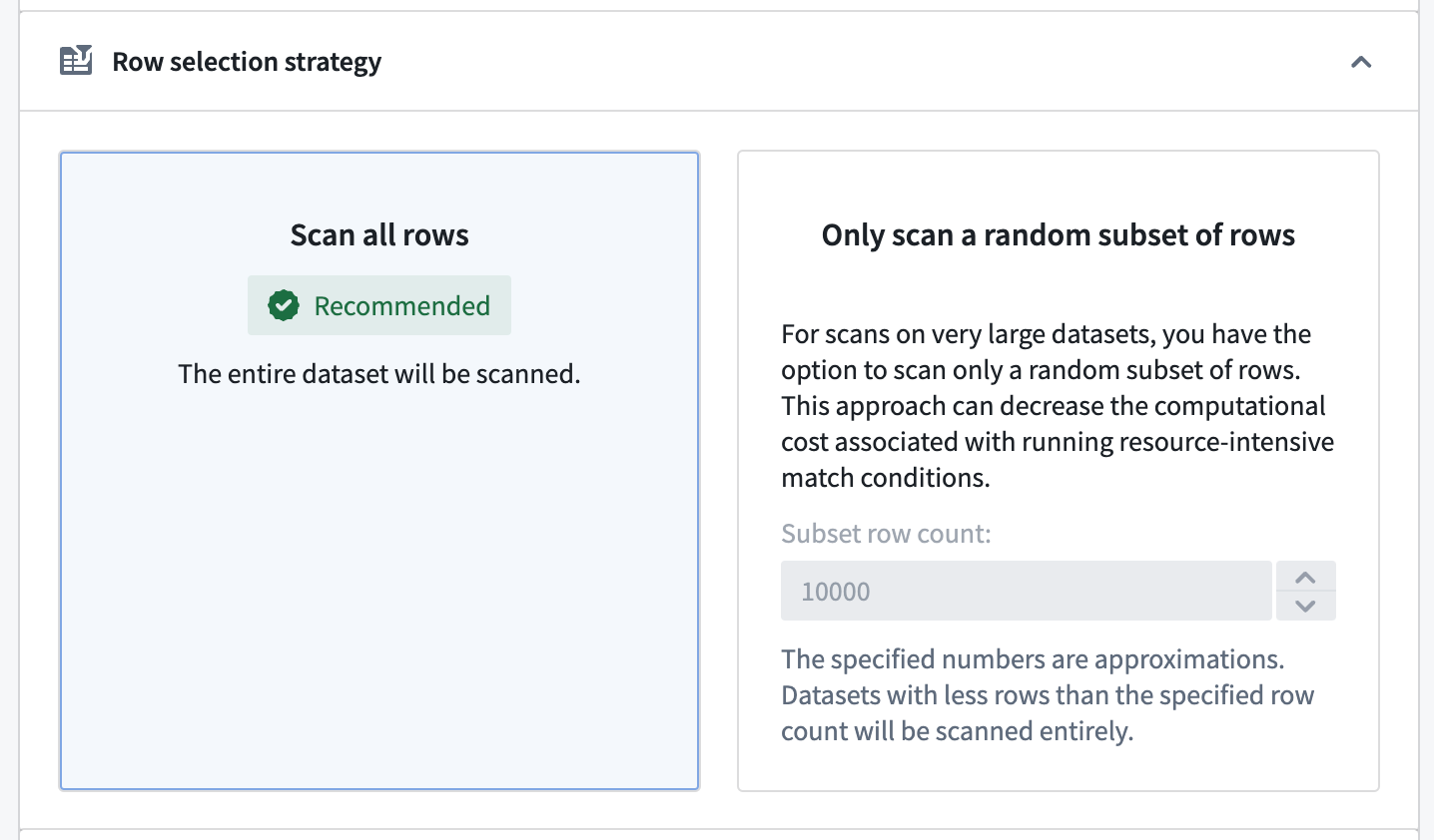 The "Scan all rows" and "Only scan a random subset of rows" options