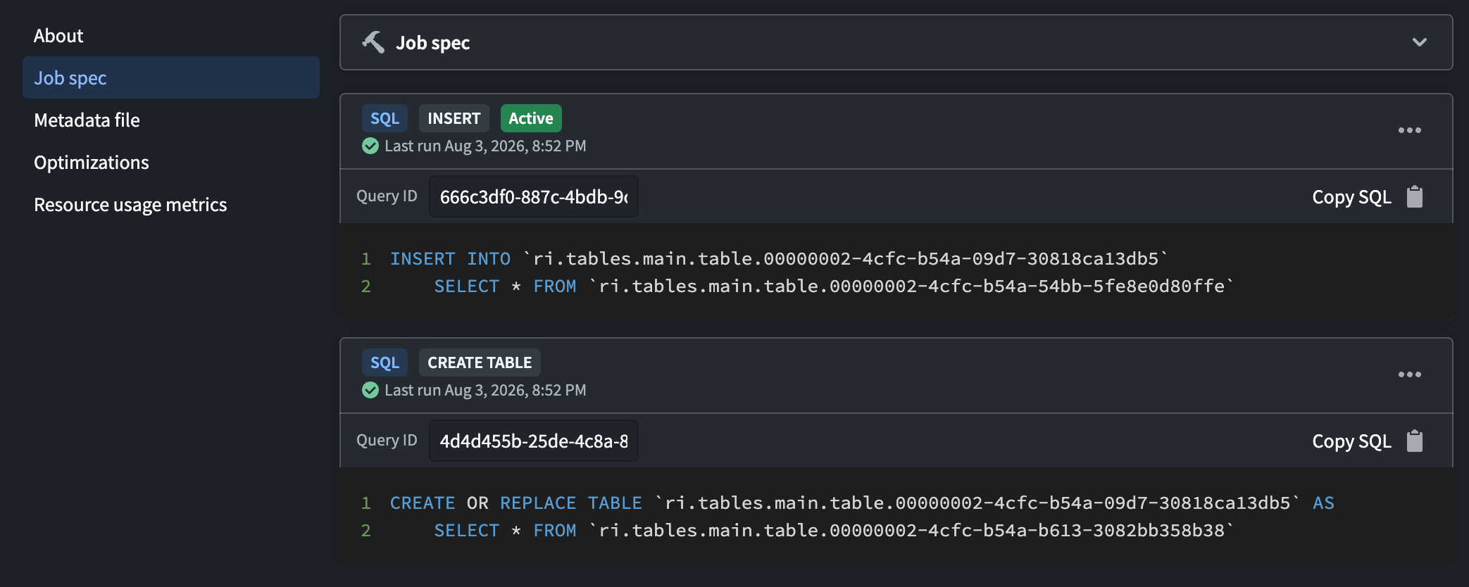 Multiple SQL definitions in the Job spec section, with the current definition marked Active.