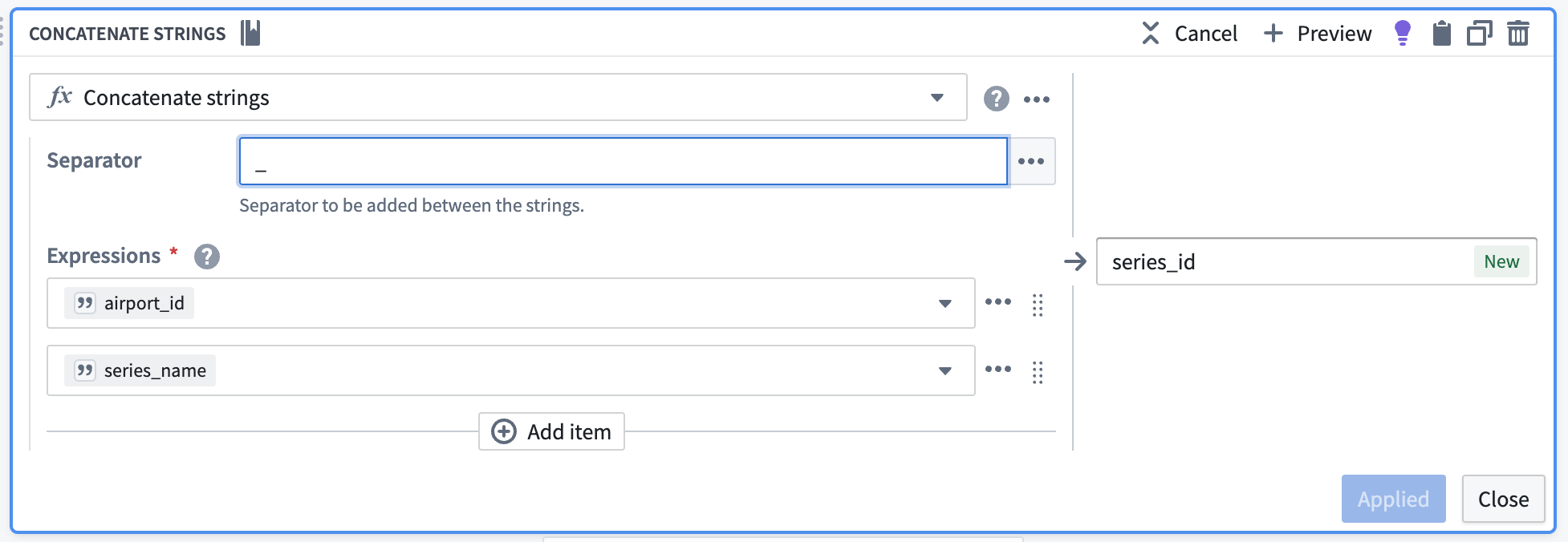 The concatenate strings board in Pipeline Builder, configured to combine the series_name with the airport_id