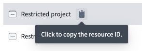 Maintenance Operators can copy the unique Resource Identifier of each project.