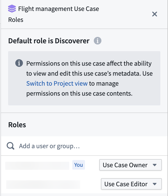 Use the use case Roles panel to add user permissions