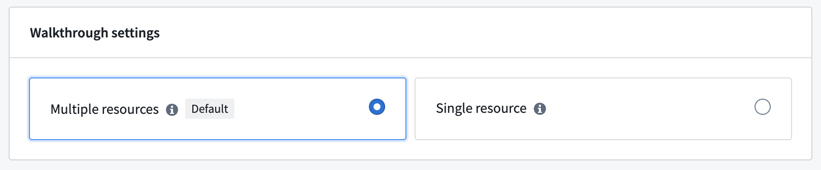 The option to choose a multiple resource walkthrough.