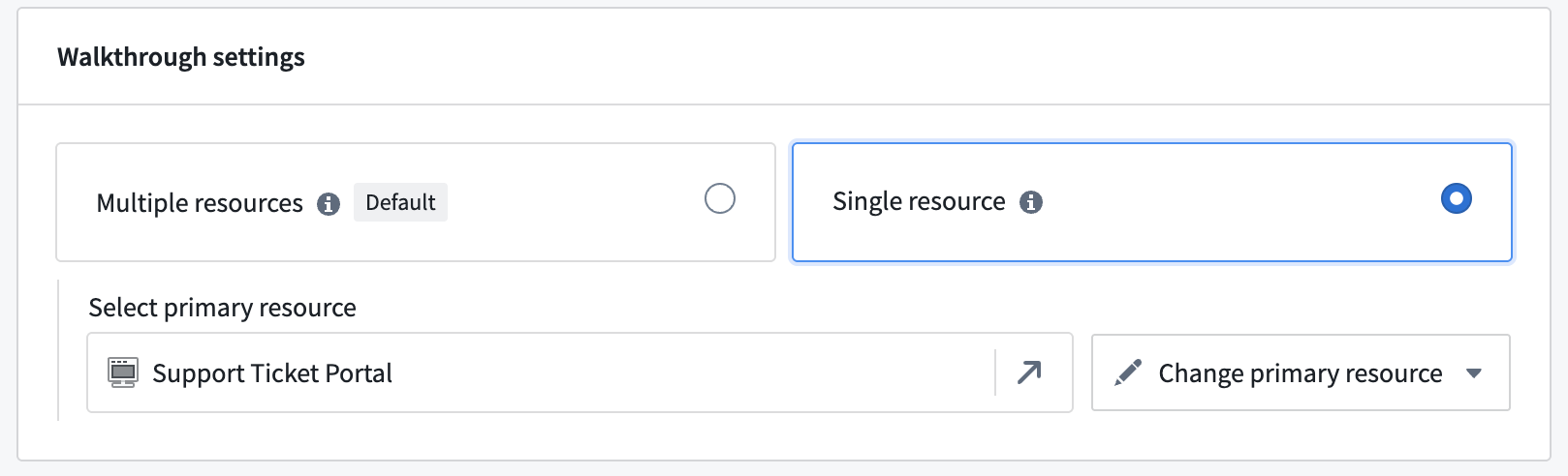 The option to create a single resource walkthrough, using a Support Ticket Portal resource.