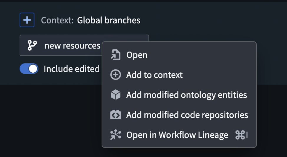 Button to open resources in Workflow Lineage from right-clicking from the global branch tags.
