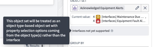 A widget configuration displays an Interfaces not yet supported notification and explains how the widget treats the object set.